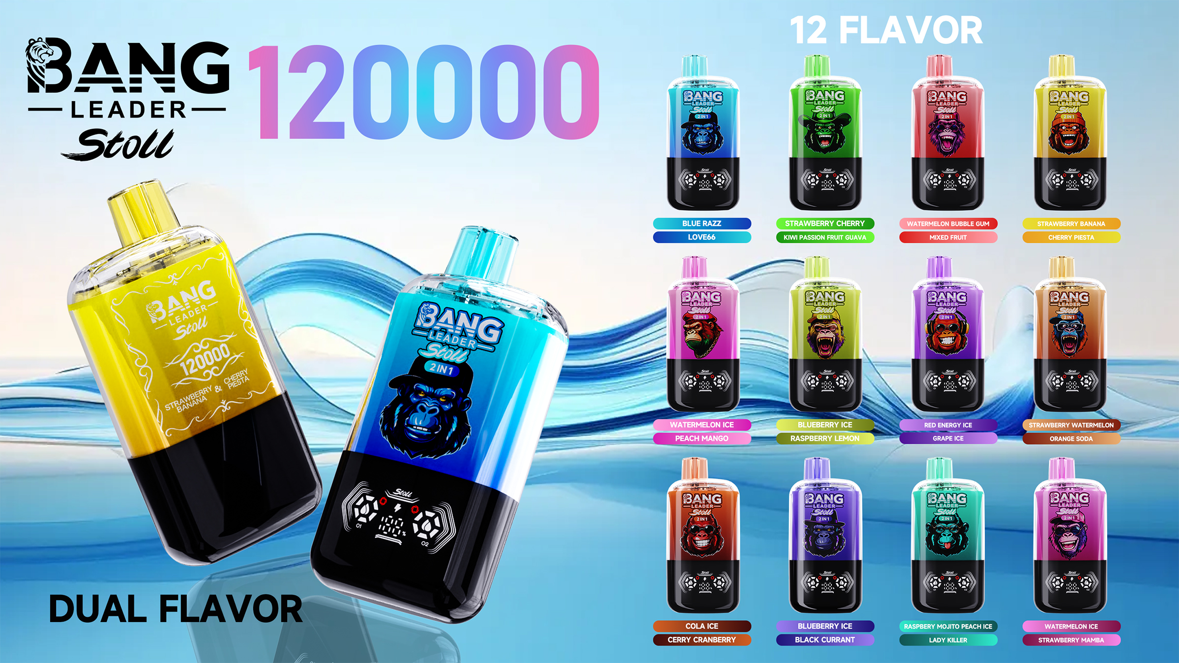Bang Leader Stoll 120K Puffs Dual Flavors Vape Poster