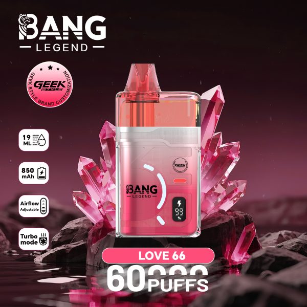 Bang Legend Geek 60K Puffs Love66 Bang Legend Geek 60K Puffs Love66