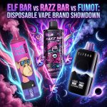 Elf Bar vs Razz Bar vs Fumot Disposable Vape Brand Showdown