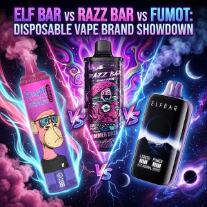 Elf Bar vs Razz Bar vs Fumot Disposable Vape Brand Showdown