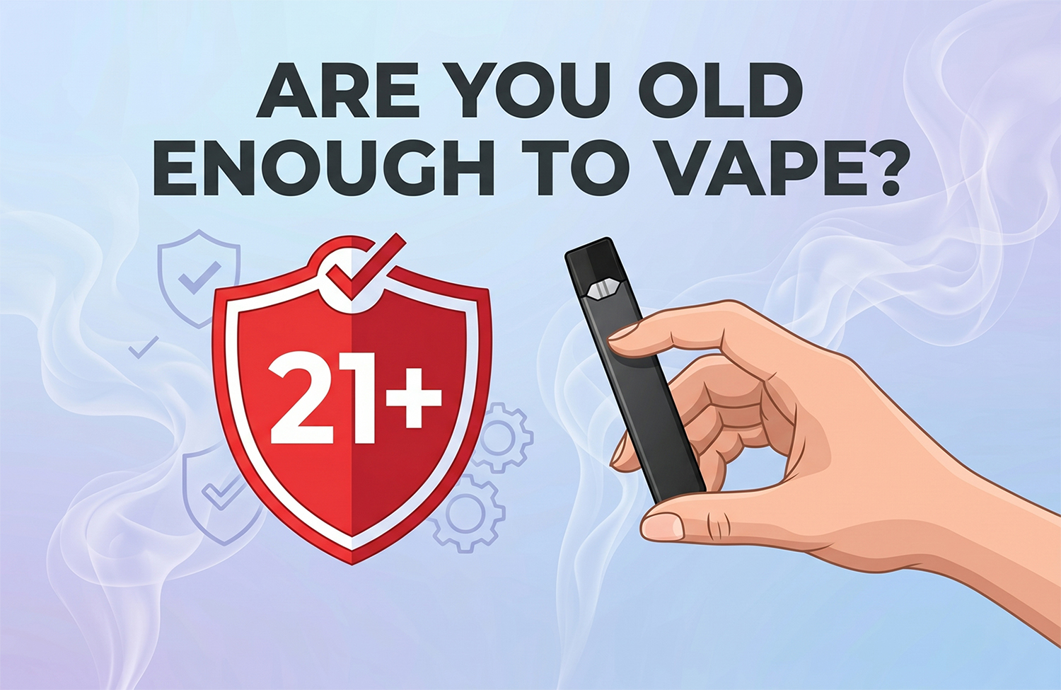 Vapemak Age Policy